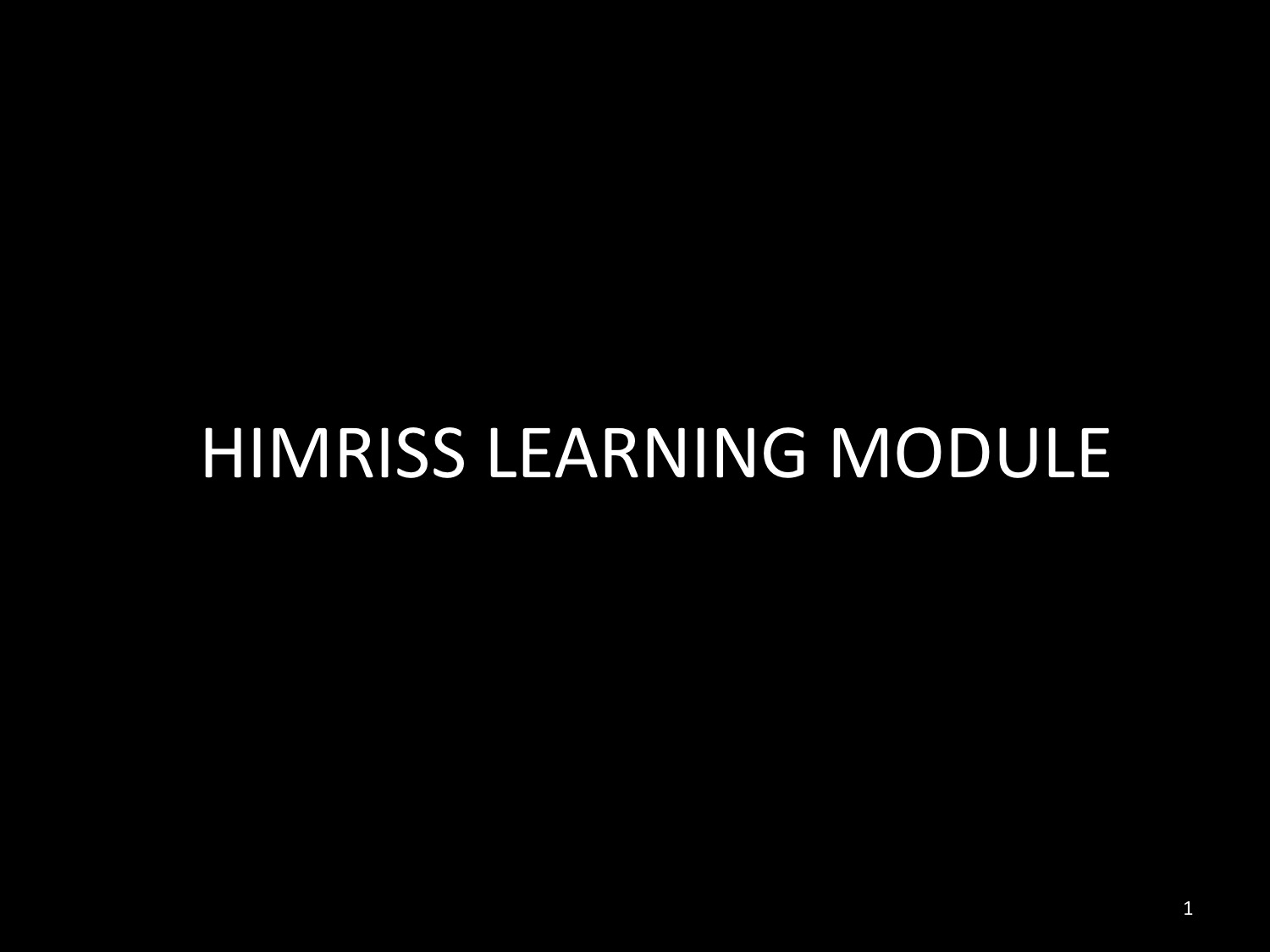 Review of OMERACT HIMRISS Scoring Methodology with Examples Slide