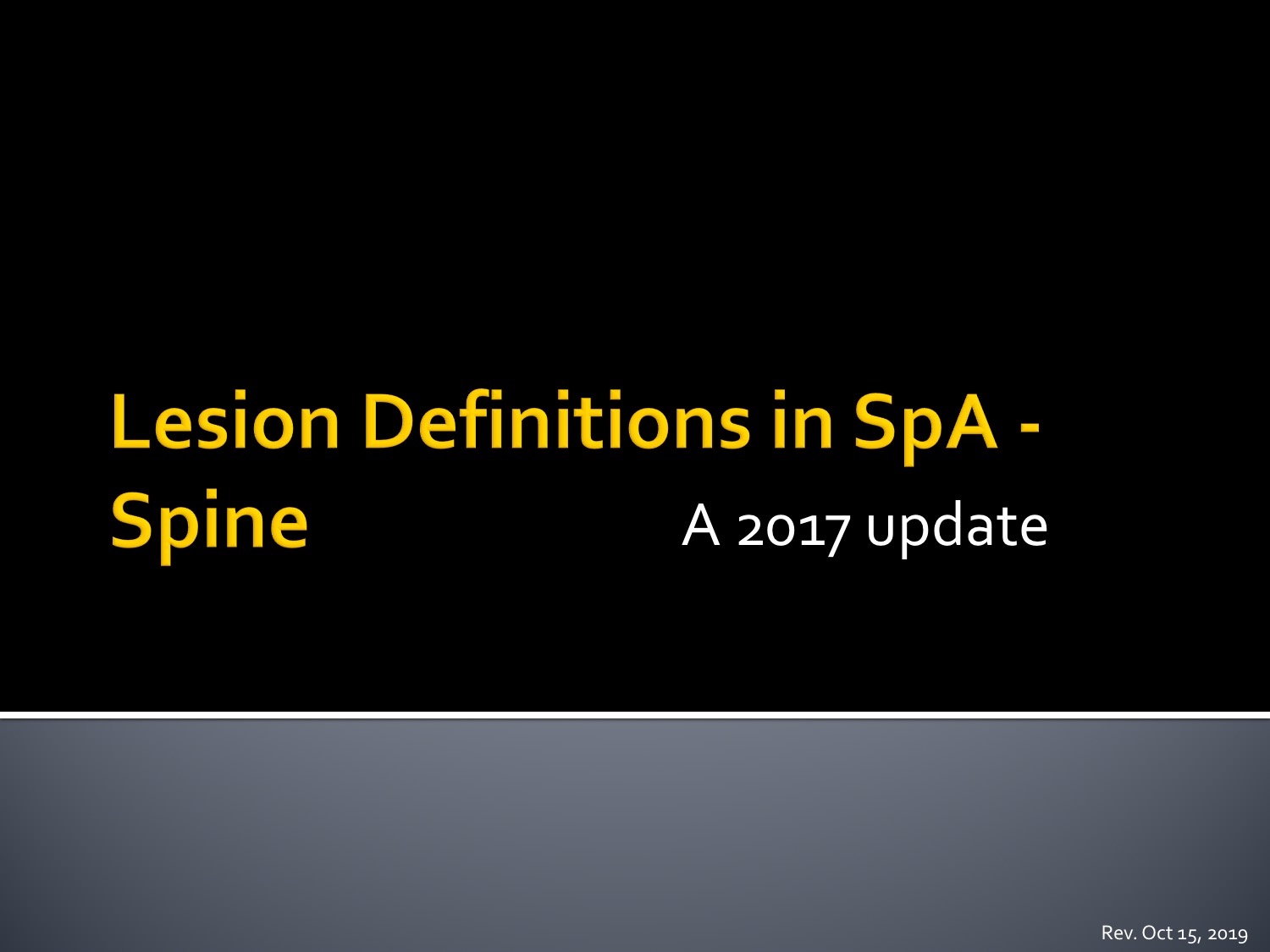 Lesion Definitions in SpA - Spine Slide