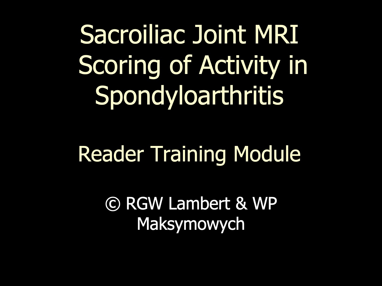 SPARCC SIJ Inflammation Scoring Methodology and Examples Slide